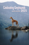 Celebrating Greyhounds 2025 Calendars - Adoption Group Orders