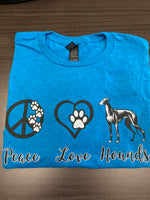 Peace Love Hounds T-Shirt